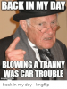 back-in-my-day-blowing-a-tranny-was-car-trouble-53260858.png