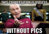 thumb_this-conversation-is-useless-without-pics-memekingz-net-memekingz-the-49482610.png