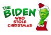 The-Biden-who-stole-Christmas.jpg