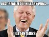 Funny-Bill-Clinton-Meme-Just-Realized-If-Hillary-Wins-I-Get-Interns-Picture[1].jpg